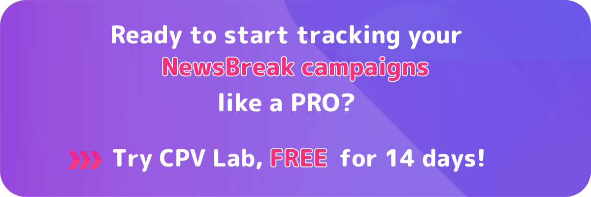 Track Newsbreak with CPV Lab